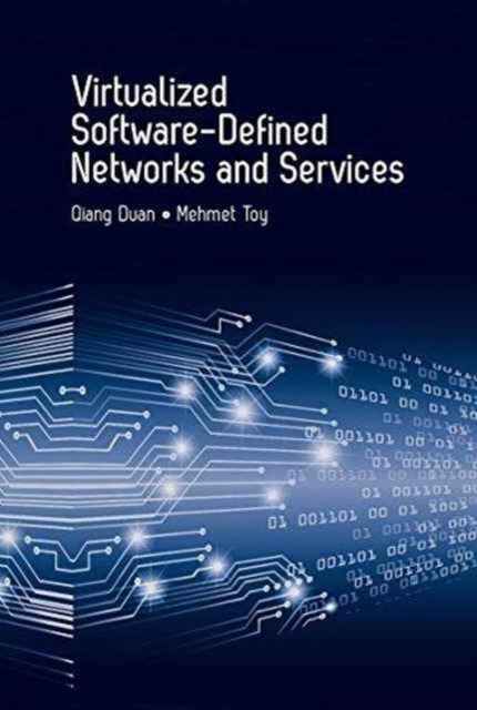 Virtualized Software-Defined Networks and Services, Hardback Book