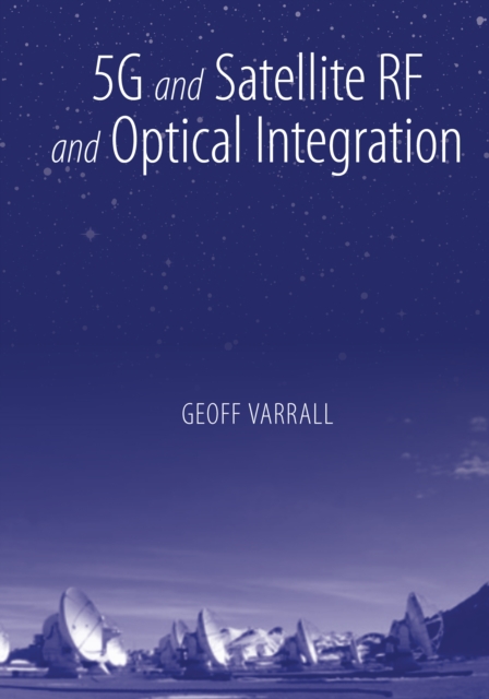 5G and Satellite RF and Optical Integration, PDF eBook