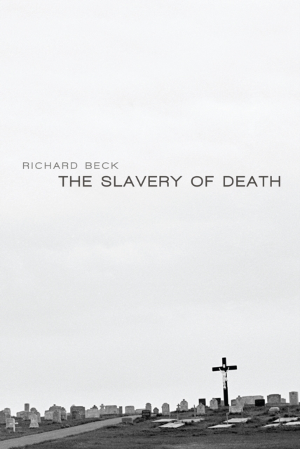 The Slavery of Death, EPUB eBook