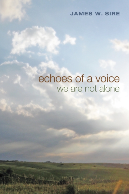 Echoes of a Voice : We Are Not Alone, EPUB eBook