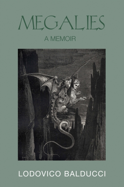 Megalies : A Memoir, EPUB eBook
