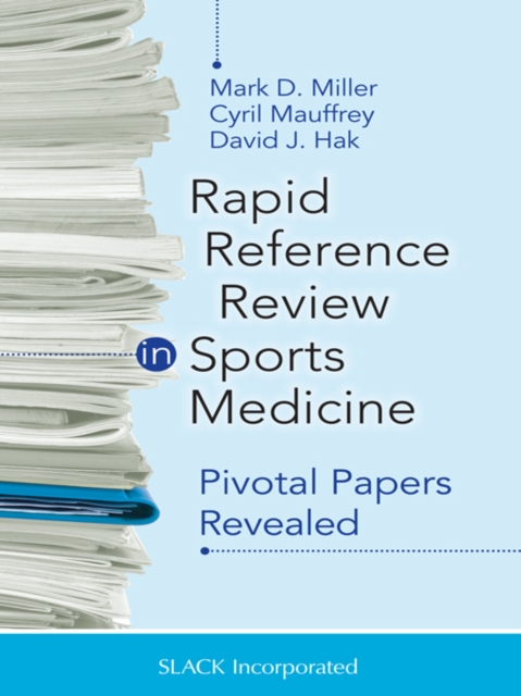 Rapid Reference Review in Sports Medicine : Pivotal Papers Revealed, EPUB eBook