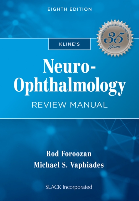 Kline's Neuro-Ophthalmology Review Manual, Paperback / softback Book