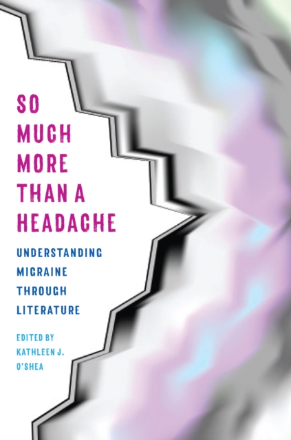 So Much More Than a Headache, PDF eBook