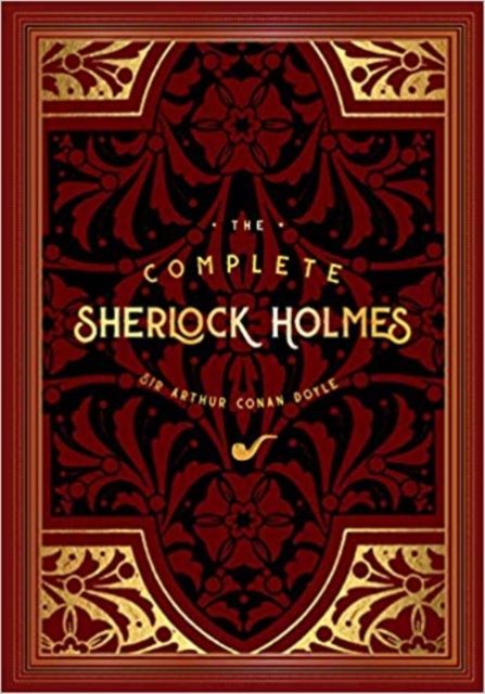 The Complete Sherlock Holmes : Volume 2, Hardback Book