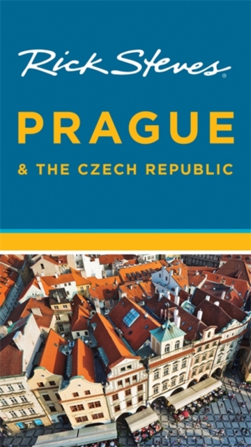 Rick Steves Prague & the Czech Republic, Paperback Book