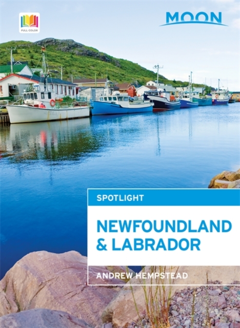 Moon Spotlight Newfoundland and Labrador, Paperback Book
