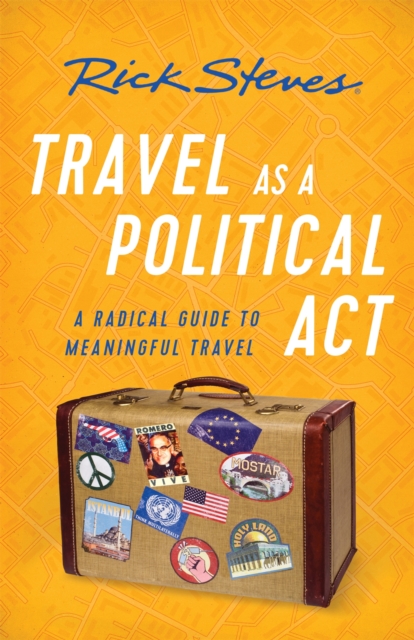 Travel as a Political Act (Third Edition), Paperback / softback Book