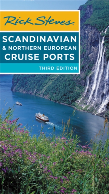 Rick Steves Scandinavian & Northern European Cruise Ports (Third Edition), Paperback / softback Book