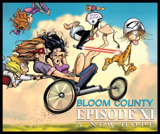 Bloom County Episode XI: A New Hope, Paperback / softback Book