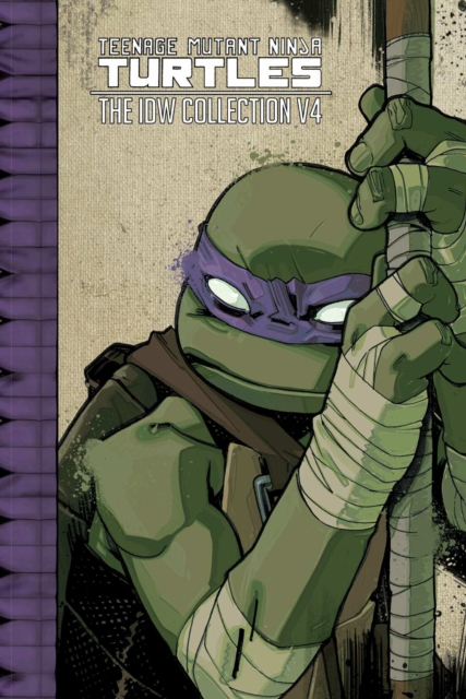 Teenage Mutant Ninja Turtles: The IDW Collection Volume 4, Hardback Book