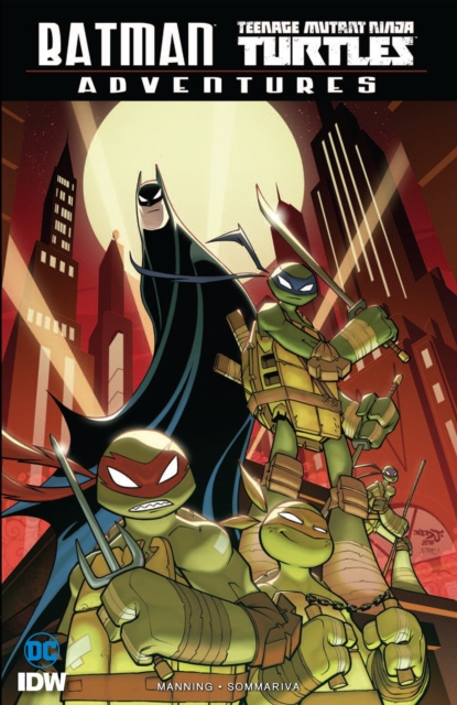 Batman/Teenage Mutant Ninja Turtles Adventures, Paperback / softback Book