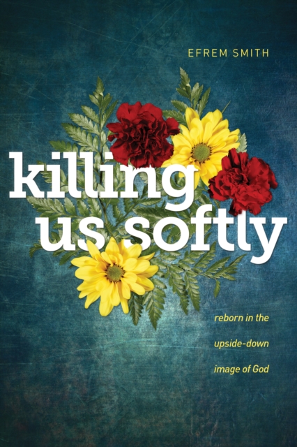 Killing Us Softly, EPUB eBook
