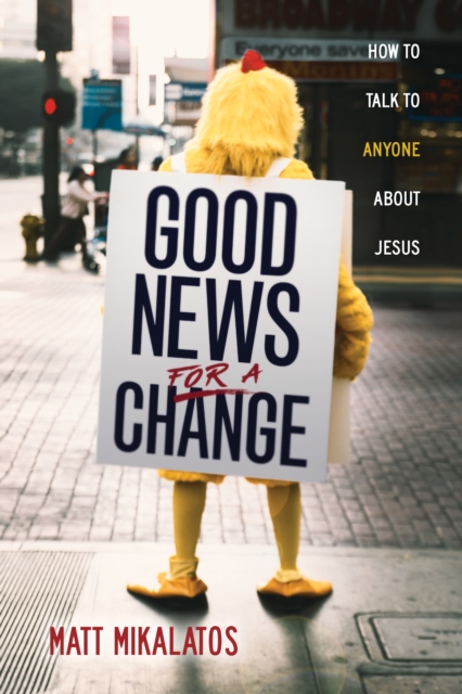Good News for a Change, Paperback / softback Book
