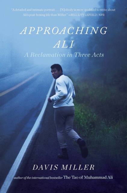 Approaching Ali : A Reclamation in Three Acts, Paperback / softback Book