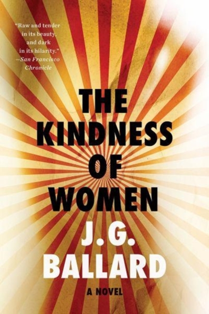 The Kindness of Women : A Novel, Paperback / softback Book