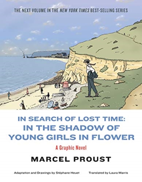 In Search of Lost Time : In the Shadow of Young Girls in Flower, Paperback / softback Book