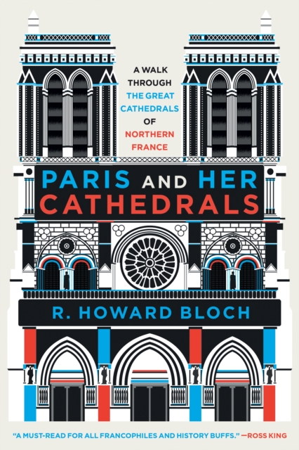 Paris and Her Cathedrals, EPUB eBook