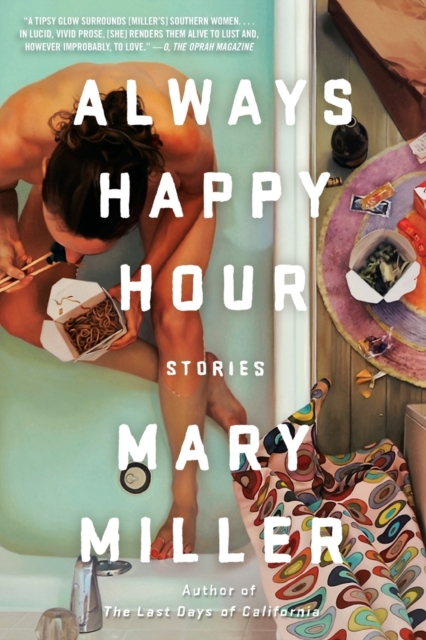 Always Happy Hour : Stories, Paperback / softback Book