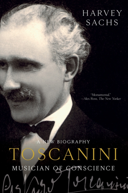 Toscanini : Musician of Conscience, Paperback / softback Book