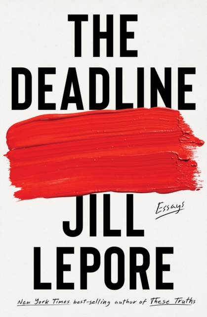 The Deadline : Essays, EPUB eBook