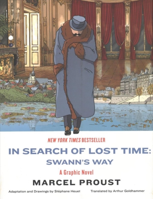 In Search of Lost Time: Swann`s Way - A Graphic Novel,  Book