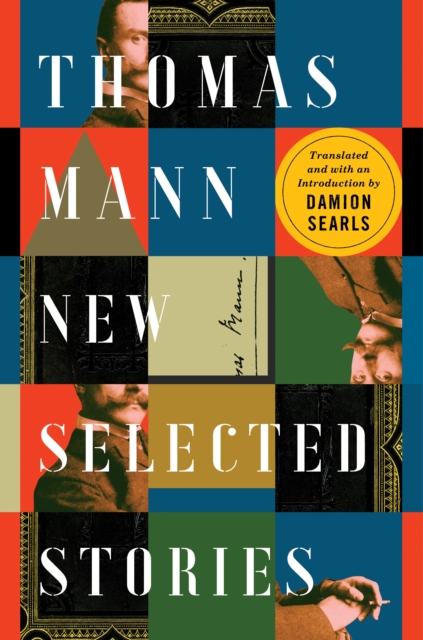 Thomas Mann : New Selected Stories, EPUB eBook