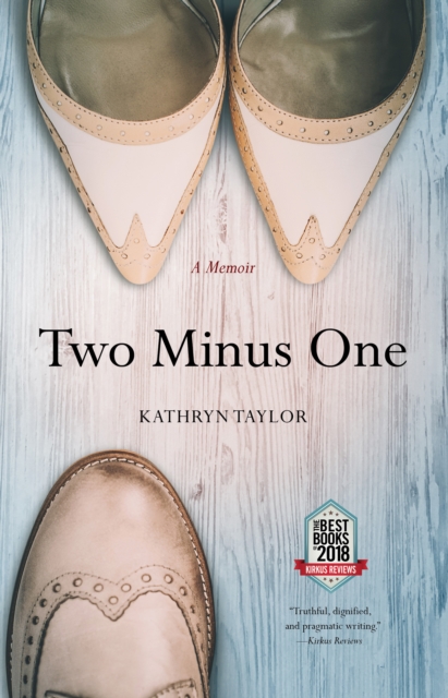 Two Minus One : A Memoir, EPUB eBook