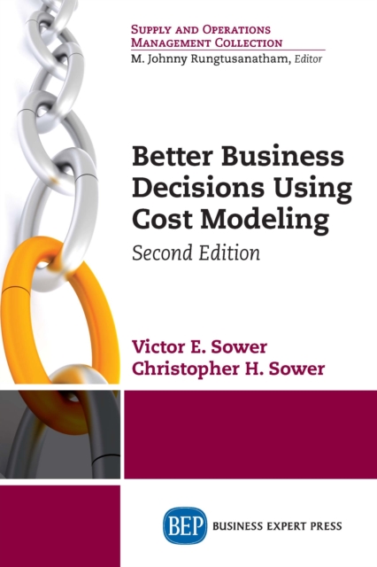 Better Business Decisions Using Cost Modeling, Second Edition, EPUB eBook