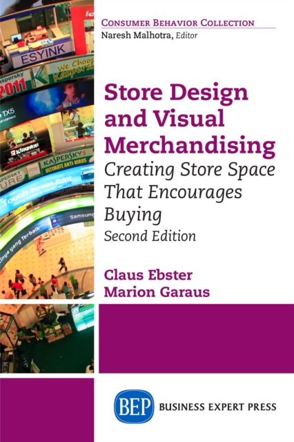 Store Design and Visual Merchandising, Second Edition : Store Design and Visual Merchandising, Second Edition, EPUB eBook