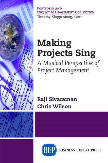 Making Projects Sing : A Musical Perspective of Project Management, EPUB eBook