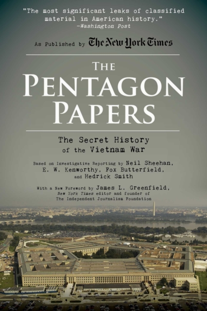 The Pentagon Papers : The Secret History of the Vietnam War, EPUB eBook