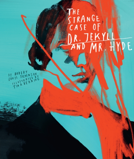 Classics Reimagined, The Strange Case of Dr. Jekyll and Mr. Hyde, EPUB eBook
