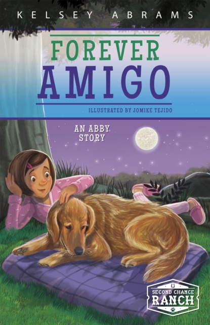 Forever Amigo: An Abby Story, Paperback / softback Book