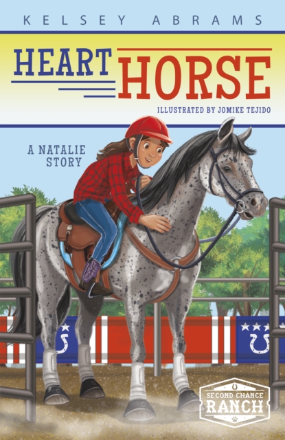 Heart Horse: A Natalie Story, Paperback / softback Book