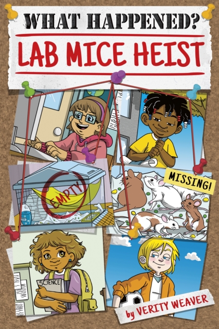 What Happened? Lab Mice Heist, Hardback Book