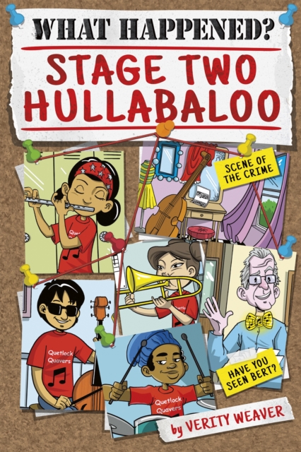 What Happened? Stage Two Hullabaloo, Hardback Book