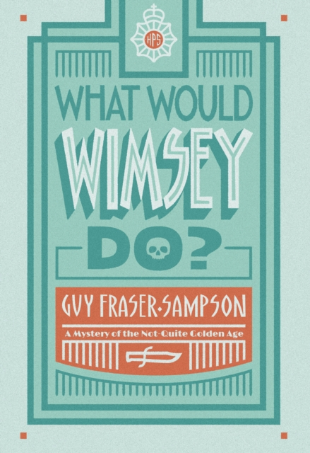 What Would Wimsey Do?, EPUB eBook