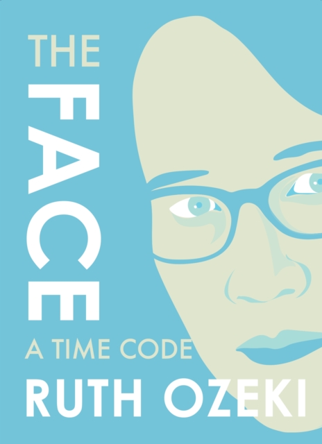 The Face: A Time Code, EPUB eBook