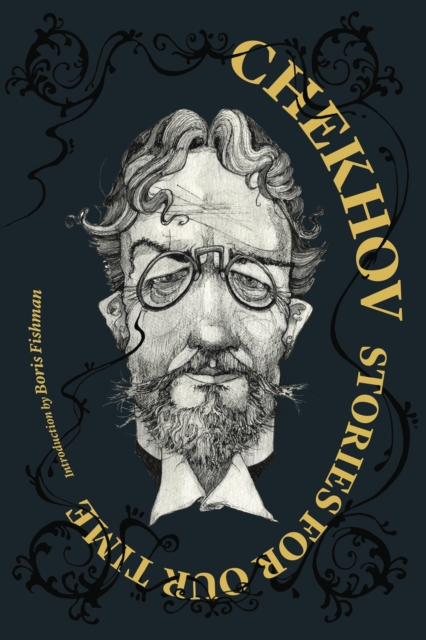 Chekhov: Stories For Our Time, Paperback / softback Book
