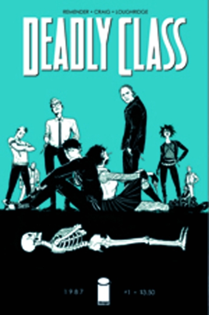 Deadly Class Volume 1: Reagan Youth, Paperback / softback Book