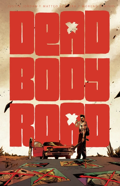 Dead Body Road, Volume 1, Paperback / softback Book