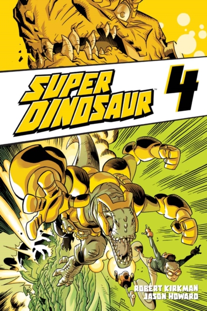 Super Dinosaur Vol. 4, EPUB eBook