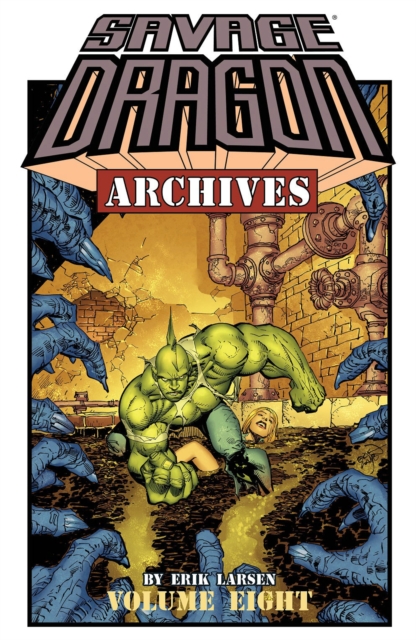 Savage Dragon Archives Volume 8, Paperback / softback Book