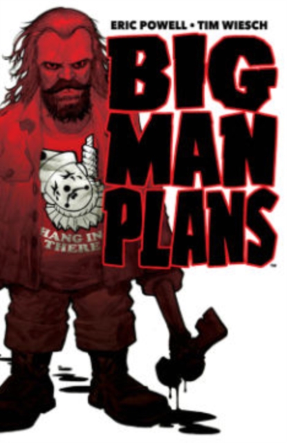 Big Man Plans, Paperback / softback Book