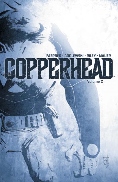Copperhead Vol. 2, EPUB eBook