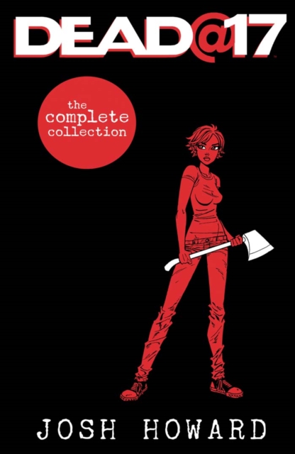 Dead@17: The Complete Collection, EPUB eBook