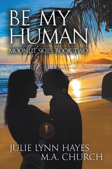 Be My Human, Paperback / softback Book