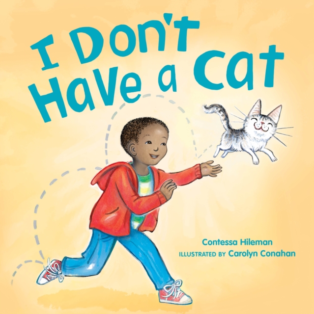 I Don't Have a Cat, Hardback Book