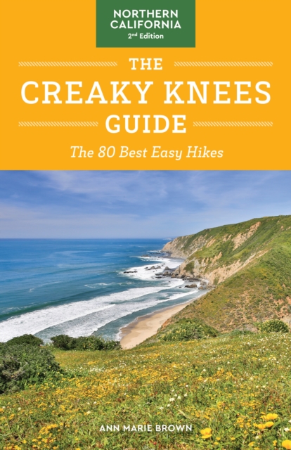 Creaky Knees Guide Northern California, 2nd Edition, EPUB eBook